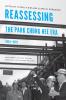 Reassessing the Park Chung Hee Era 1961-1979