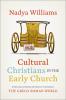 CULTURAL CHRISTIANS IN THE EARLY CHURCH
