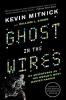 GHOST IN THE WIRES (INTERNATIONAL)