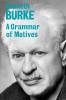 Grammar of Motives (Classic Reprint)