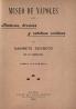 Museo de NÃ¡poles: Pinturas Bronces y Estatuas ErÃ³ticas del Gabinete Secreto Con Su ExplicaciÃ³n (Classic Reprint)