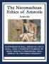 The Nicomachean Ethics of Aristotle (Classic Reprint)