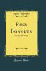 Rosa Bonheur: Sa Vie Son Å’uvre (Classic Reprint)