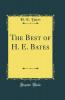 Best of H. E. Bates (Classic Reprint)