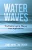 Water Waves: The Mathematical Theory With Applications (Classic Reprint)