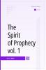 Spirit of Prophecy Vol. 1 (Classic Reprint)