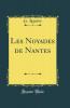 Les Noyades de Nantes (Classic Reprint)