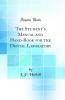 Student''s Manual and Hand-Book for the Dental Laboratory (Classic Reprint)