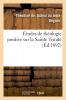 Ã‰tudes de ThÃ©ologie Positive sur la Sainte TrinitÃ©: ThÃ©ories Grecques des Processions Divines (Classic Reprint)
