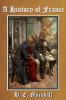 A History of France (Classic Reprint)