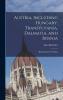 Austria Including Hungary Transylvania Dalmatia and Bosnia: Handbook for Travellers (Classic Reprint)