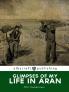 Glimpses of My Life in Aran Vol. 1: Some Experiences of a District Nurse in These Remote Islands Off the West Coast of Ireland (Classic Reprint)
