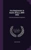 Our Regiments in South Africa 1899-1902 (Classic Reprint)