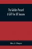 Golden Present: A Gift for All Seasons (Classic Reprint)