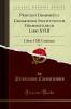 Prisciani Grammatici Caesariensis Institutionum Grammaticarum Libri XVIII Vol. 1: Libros I-XII Continens (Classic Reprint)