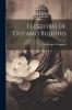 I Discorsi di Gotamo Buddho del Majjhimanikayo: Per la Prima Volta Tradotti dal Testo Pali (Classic Reprint)