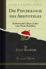 Die Psychologie des Aristoteles: Insbesondere Seine Lehre vom Nous Poietikos (Classic Reprint)