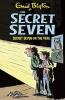 SECRET SEVEN: 04: SECRET SEVEN ON THE TRAIL