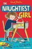 NAUGHTIEST GIRL: 01: NAUGHTIEST GIRL IN THE SCHOOL