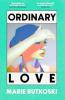 ORDINARY LOVE