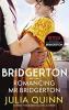 ROMANCING MR BRIDGERTON (NETFLIX TIE-IN): BRIDGERTONS BOOK 4