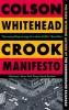 CROOK MANIFESTO