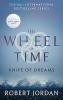 WHEEL OF TIME 11: KNIFE OF DREAMS (REISSUE)