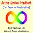 Autism Survival Handbook for People without Autism