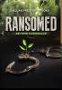 Ransomed beyond Karmakaze