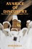 Avarice of Discovery