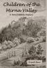 Children of the Mirna Valley