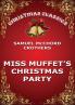 MISS MUFFET'S CHRISTMAS PARTY