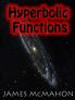Hyperbolic Functions (Classic Reprint)
