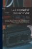 La CuisiniÃ¨re Bourgeoise Suivie de l'Office A l'Usage de Tous Ceux Qui Se MÃªlent de la DÃ©pense des Maisons: Contenant la ManiÃ¨re de DissÃ©quer ConnoÃ®tre Et Servir Toutes Sortes de Viandes (Classic Reprint)