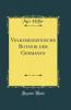 Volksmedizinische Botanik der Germanen (Classic Reprint)