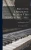 TraitÃ© de l'Harmonie Reduite Ã  Ses Principes Naturels: DivisÃ© en Quatre Livres (Classic Reprint)