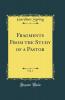 Fragments From the Study of a Pastor Vol. 1 (Classic Reprint)