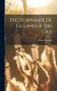 Dictionnaire de la Langue des Cris (Classic Reprint)
