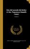 Giro del Mondo del Dottor D. Gio. Francesco Gemelli Careri Vol. 4: Contenente le Cose PiÃ¹ Ragguardevoli Vedute nella Cina (Classic Reprint)