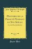 Histoire de la PapautÃ© Pendant le Xve SiÃ¨cle Vol. 1: Avec des PiÃ¨ces Justificatives (Classic Reprint)