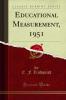 Educational Measurement 1951 (Classic Reprint)