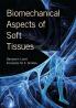 Biomechanical Aspects of Soft Tissues
