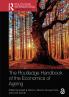 Routledge Handbook of the Economics of Ageing