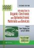 Introduction to Organic Electronic and Optoelectronic Materials and Devices