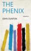The Phenix Volume 2