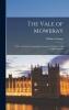 The Vale of Mowbray: a Historical and Topographical Account of Thirsk and Its Neighbourhood