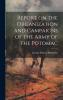 Report on the Organization and Campaigns of the Army of the Potomac: to Which Is Added an Account of the Campaign in Western Virginia With Plans of Battle-Fields