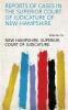 Reports of Cases in the Superior Court of Judicature of New-Hampshire Volume 16