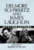 Delmore Schwartz and James Laughlin