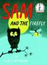 Sam and the Firefly (Beginner Books(R))